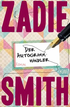 Der Autogrammhändler - Smith, Zadie