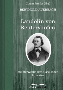 Landolin von Reutershöfen (eBook, ePUB) - Auerbach, Berthold