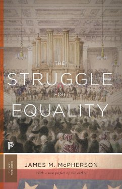 The Struggle for Equality - McPherson, James M.