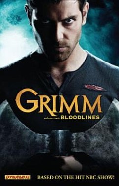 Grimm Volume 2: Bloodlines - Gaffen, Marc; McVey, Kyle