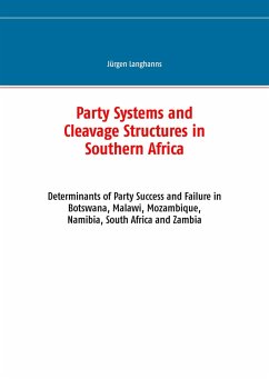 Party Systems and Cleavage Structures in Southern Africa - Langhanns, Jürgen