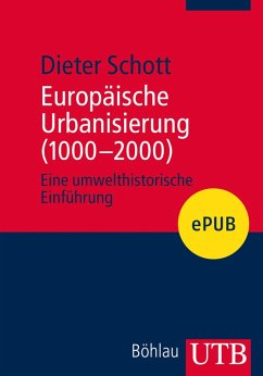 Europäische Urbanisierung (1000-2000) (eBook, ePUB) - Schott, Dieter