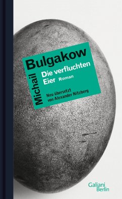 Die verfluchten Eier - Bulgakow, Michail