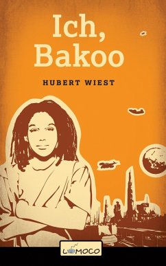 Ich, Bakoo (eBook, ePUB) - Wiest, Hubert