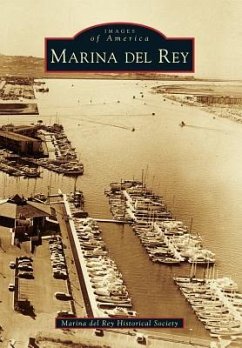 Marina del Rey - Marina Del Rey Historical Society