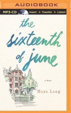 The Sixteenth of June - Lang, Maya