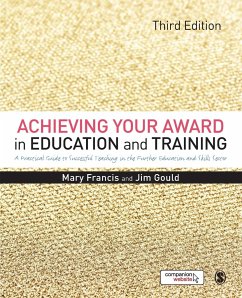 Achieving Your Award in Education and Training - Francis, Mary;Gould, Jim