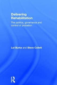 Delivering Rehabilitation - Burke, Lol; Collett, Steve