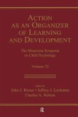 Action As An Organizer of Learning and Development