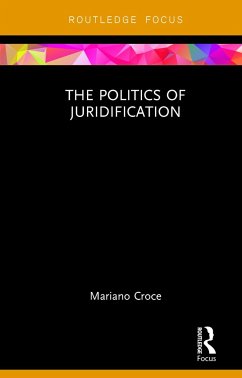 The Politics of Juridification - Croce, Mariano