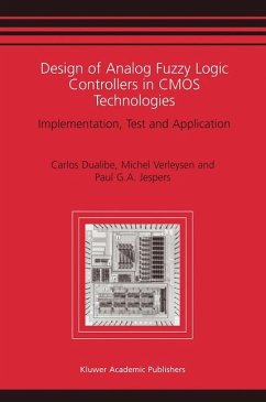 Design of Analog Fuzzy Logic Controllers in CMOS Technologies - Dualibe, Carlos;Verleysen, Michel;Jespers, P.