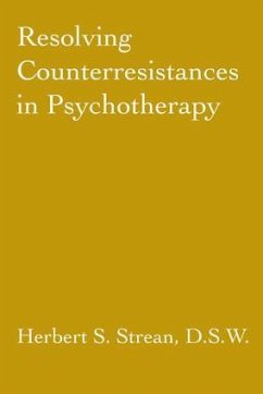 Resolving Counterresistances In Psychotherapy - Strean, Herbert S