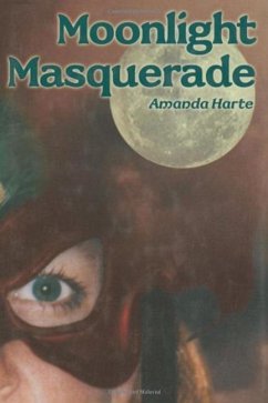 Moonlight Masquerade - Harte, Amanda
