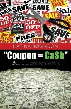 Coupon = CA$H - Robinson, Katina (Coupon Katina)