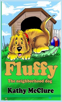 Fluffy - The Neighborhood Dog - Mcclure, Kathy