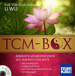 TCM-Box: Bewährte Heilmeditationen aus dem Reich der Mitte - Li, Wu;Wu, Li