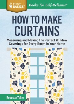 How to Make Curtains - Yaker, Rebecca