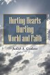 Hurting Hearts Hurting World and Faith - Bild 1