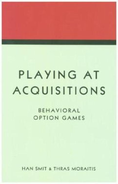 Playing at Acquisitions - Smit, Han T. J.; Moraitis, Thras