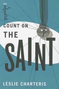 Count on the Saint - Charteris, Leslie