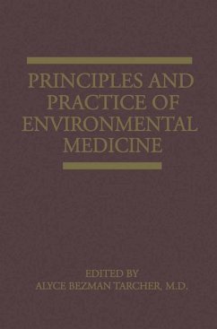 Principles and Practice of Environmental Medicine