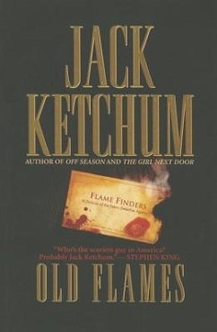 Old Flames - Ketchum, Jack