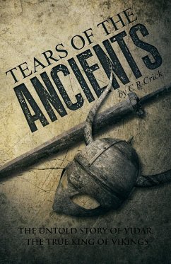 Tears of the Ancients - Crick, C. R.