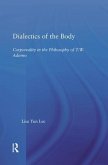 Dialectics of the Body
