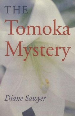 The Tomoka Mystery - Sawyer, Diane