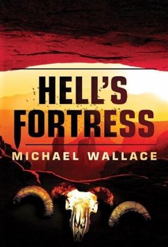 Hell's Fortress - Wallace, Michael