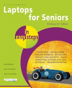 Laptops for Seniors: Windows 8.1 Edition - Vandome, Nick