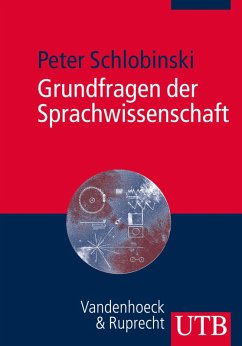 Grundfragen der Sprachwissenschaft (eBook, ePUB) - Schlobinski, Peter