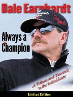 Dale Earnhardt: Always a Champion - Triumph Books