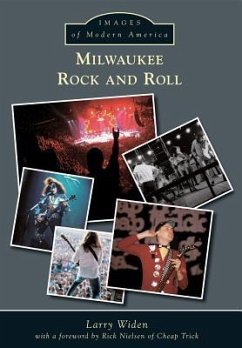 Milwaukee Rock and Roll - Widen, Larry