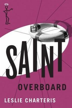 Saint Overboard - Charteris, Leslie