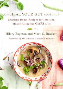 The Heal Your Gut Cookbook - Boynton, Hilary; Brackett, Mary