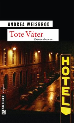 Tote Väter - Weisbrod, Andrea