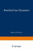 Rarefied Gas Dynamics
