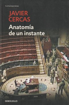 Anatomía de un instante - Cercas, Javier