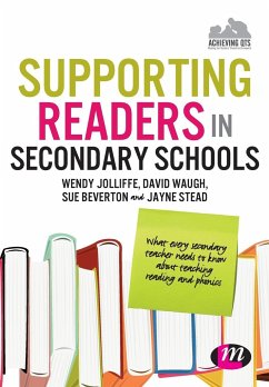 Supporting Readers in Secondary Schools - Jolliffe, Wendy; Waugh, David; Stead, Jayne