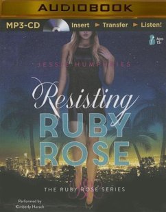 Resisting Ruby Rose - Humphries, Jessie