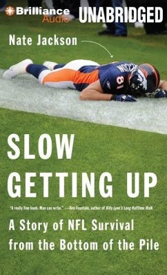 Slow Getting Up: A Story of NFL Survival from the Bottom of the Pile - Jackson, Nate