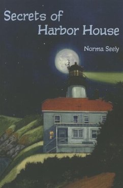 Secrets of Harbor House - Seely, Norma