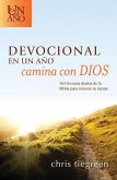 Devocional En Un Año -- Camina Con Dios