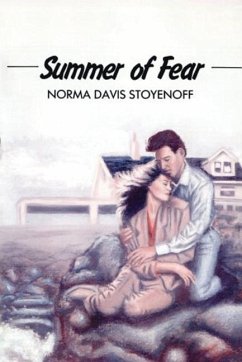 Summer of Fear - Stoyenoff, Norma Davis
