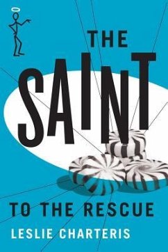The Saint to the Rescue - Charteris, Leslie