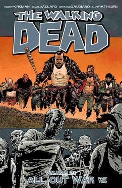 Walking Dead Volume 21: All Out War Part 2 - Kirkman, Robert