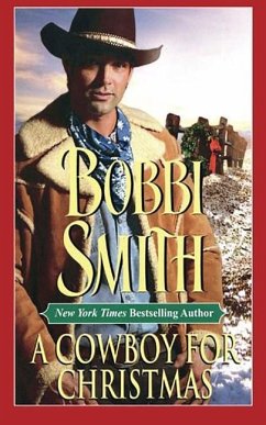 A Cowboy for Christmas - Smith, Bobbi