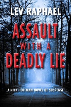 Assault with a Deadly Lie - Raphael, Lev