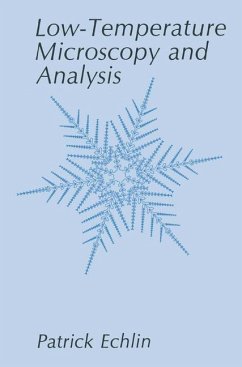 Low-Temperature Microscopy and Analysis - Echlin, Patrick